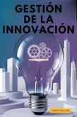 Gestión de la Innovación (eBook, ePUB)