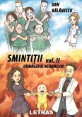 Smintitii Vol. 2 - Dumnezeul Nebunilor (eBook, ePUB)