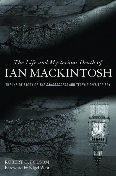 Life and Mysterious Death of Ian MacKintosh (eBook, PDF) Life and Mysterious Death of Ian MacKintosh (eBook, PDF)