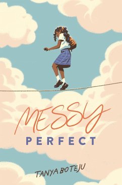 Messy Perfect (eBook, ePUB) - Boteju, Tanya