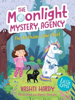 The Birthday Cake Thief (The Moonlight Mystery Agency 1) (eBook, ePUB) - Hardy, Vashti