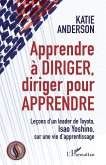Apprendre à diriger, diriger pour apprendre (eBook, ePUB)