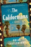The Californians (eBook, ePUB) The Californians (eBook, ePUB)