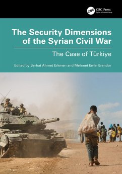 The Security Dimensions of the Syrian Civil War (eBook, PDF)