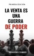 La Venta es una Guerra de Poder (1, #1)... - Bild 1