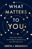 What Matters to You (eBook, ePUB)