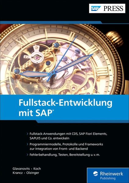 Fullstack-Entwicklung mit SAP (eBook, ePUB) Fullstack-Entwicklung mit SAP (eBook, ePUB)