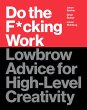 Do the F*cking Work (eBook, ePUB) - Bild 1