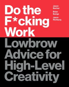 Do the F*cking Work (eBook, ePUB) - Buirge, Brian; Bacher, Jason; Richburg, Jason