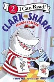 Clark the Shark: Friends Forever (eBook, ePUB)