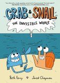 Crab and Snail: The Invisible Whale (eBook, ePUB) Crab and Snail: The Invisible Whale (eBook, ePUB)