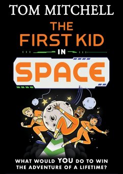 Cover The First Kid in Space (eBook, ePUB)