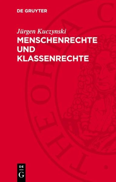 Menschenrechte und Klassenrechte (eBook, PDF)