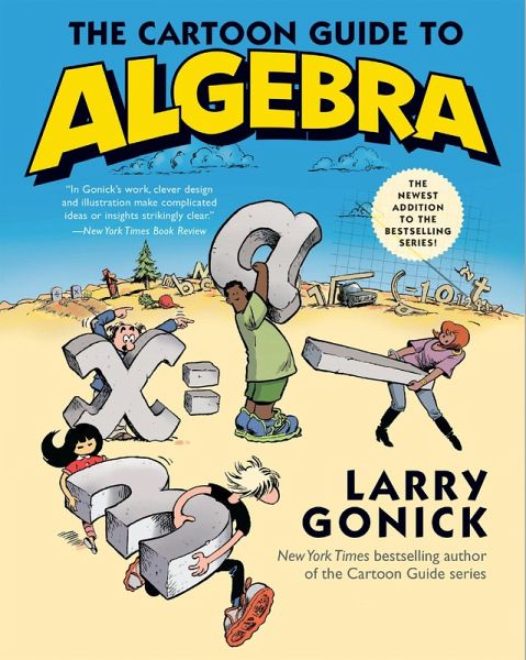 The Cartoon Guide to Algebra (eBook, ePUB)