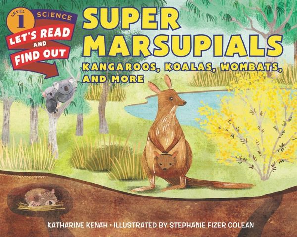 Super Marsupials: Kangaroos, Koalas, Wombats, and More (eBook, ePUB) Super Marsupials: Kangaroos, Koalas, Wombats, and More (eBook, ePUB)