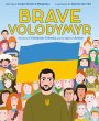 Brave Volodymyr: The Story of Volodymyr... - Bild 1