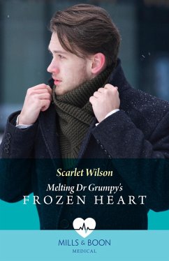 Cover Melting Dr Grumpy's Frozen Heart (eBook, ePUB)