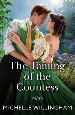 The Taming Of The Countess (eBook, ePUB) - Willingham, Michelle