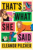 That's What She Said (eBook, ePUB)