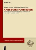 Habsburg kartieren (eBook, PDF) Habsburg kartieren (eBook, PDF)
