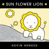 Sun Flower Lion (eBook, ePUB) Sun Flower Lion (eBook, ePUB)