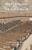 The Phantom of the Opera House (eBook, ePUB)