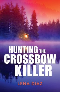 Cover Hunting The Crossbow Killer (eBook, ePUB)