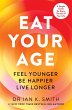 Eat Your Age (eBook, ePUB) - Bild 1