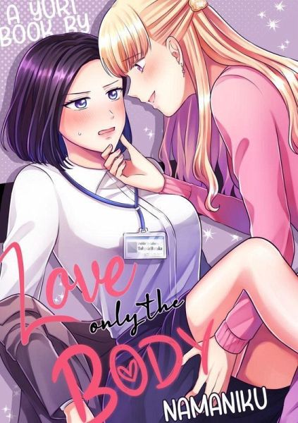 Love Only the Body(1) (eBook, ePUB)