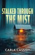 Stalked Through The Mist (eBook, ePUB) - Bild 1