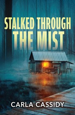 Stalked Through The Mist (eBook, ePUB) - Cassidy, Carla