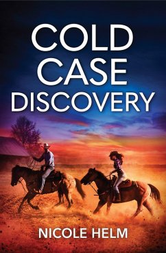 Cold Case Discovery (eBook, ePUB) - Helm, Nicole