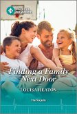 Finding a Family Next Door (eBook, ePUB) Finding a Family Next Door (eBook, ePUB)