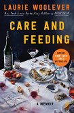 Care and Feeding (eBook, ePUB) Care and Feeding (eBook, ePUB)