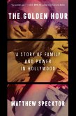 The Golden Hour (eBook, ePUB) The Golden Hour (eBook, ePUB)