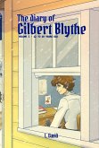 The Diary of Gilbert Blythe - volume I (eBook, ePUB)