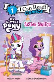 My Little Pony: Sister Switch (eBook, ePUB) My Little Pony: Sister Switch (eBook, ePUB)