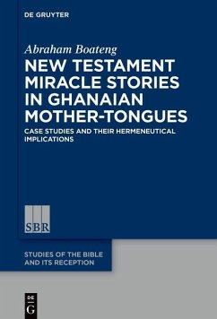 Cover New Testament Miracle Stories in Ghanaian Mother-Tongues (eBook, PDF)