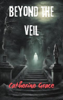 Beyond the veil (eBook, ePUB) - CGrace