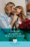 Brooding Vet For The Wallflower (eBook, ePUB)