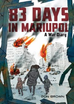 Cover 83 Days in Mariupol: A War Diary (eBook, ePUB)