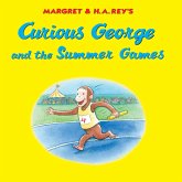 Curious George and the Summer Games (eBook, ePUB)