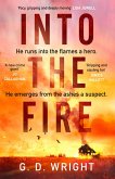 Into the Fire (eBook, ePUB) Into the Fire (eBook, ePUB)