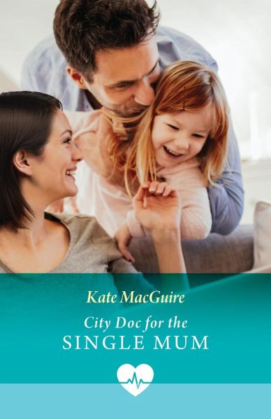 City Doc For The Single Mum (eBook, ePUB)