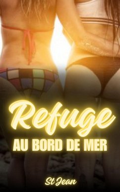 Refuge au bord de mer (eBook, ePUB) - Jean, St