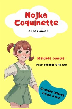 Nojka Coquinette et ses amis ! (eBook, ePUB) - Coquinette, Nojka