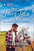 Her Fairy-Tale Farmer (eBook, ePUB)