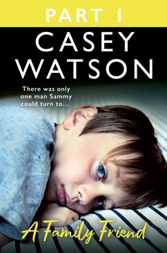 Cover A Family Friend: Part 1 of 3 (eBook, ePUB)