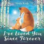 I've Loved You Since Forever (eBook, ePUB)