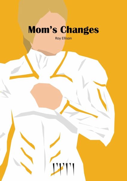 Mom's Changes (eBook, ePUB)